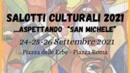 Festa San Michele, domani partono i Salotti Culturali.