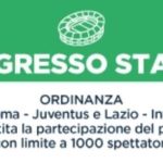 Regione Lazio: ok alla partecipazione del pubblico allo Stadio per 1.000 spettatori.