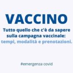Tutte le informazione sulla campagna vaccinale anti Covid-19.