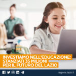 Regione Lazio, stanziati 35 milioni a sostegno dell’educazione.