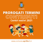 Comune di Aprilia: prorogati termini contributi centri estivi 2021
