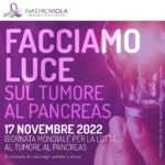 Il 17 novembre: facciamo luce sul Tumore al Pancreas.