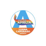 Uniti per Aprilia: il nuovo partito in sostegno di Luana Caporaso.