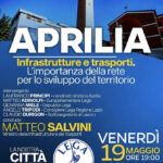Evento “Aprilia, Infrastrutture e trasporti”, presente anche Matteo Salvini.